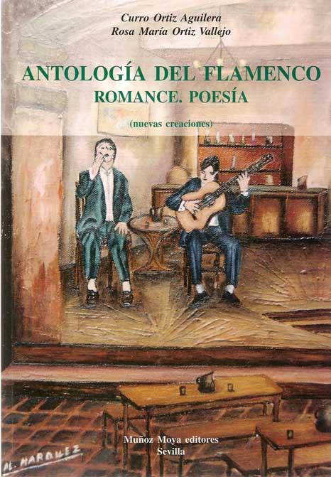ANTOLOGÍA DEL FLAMENCO. ROMANCE, POESIA | 9788496074002