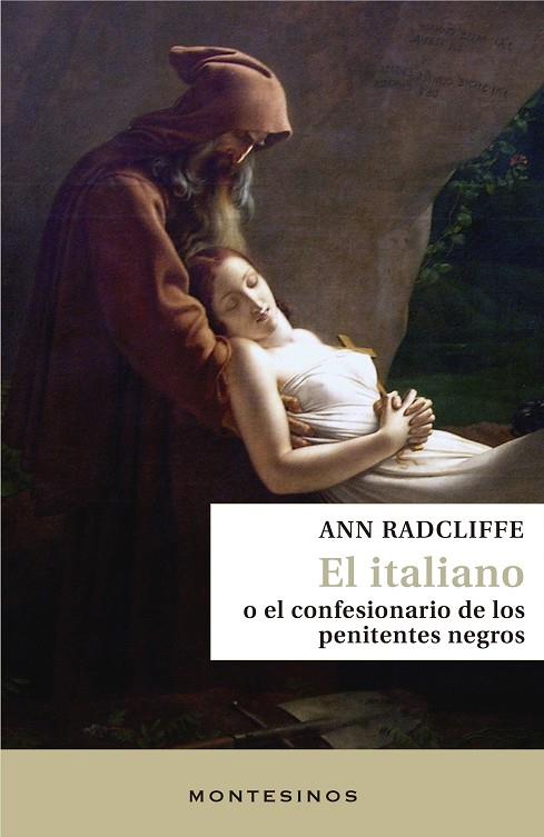 ITALIANO O EL CONFESIONARIO DE LOS PENITENTES NEGROS, EL | 9788418550348 | RADCLIFFE, ANN
