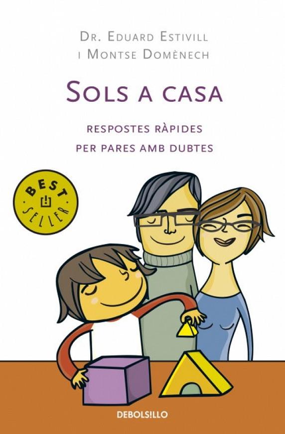 SOLS A CASA | 9788499081649 | ESTIVILL, EDUARD / DOMENECH, MONTSE