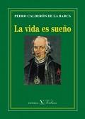 VIDA ES SUEÑO, LA | 9788490743614 | CALDERÓN DE LA BARCA, PEDRO
