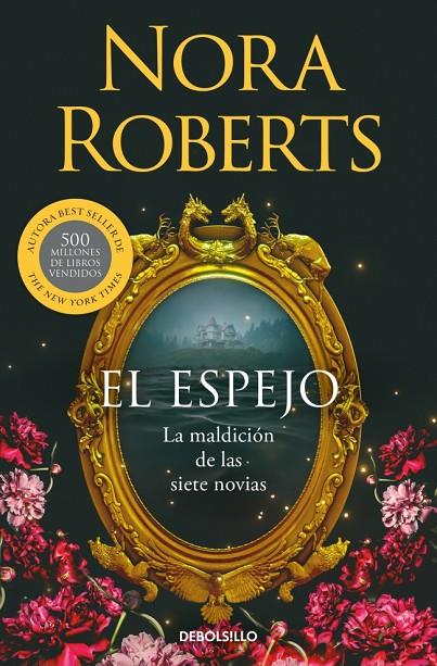 ESPEJO, EL (LA MALDICIÓN DE LAS SIETE NOVIAS 2) | 9788466389907 | ROBERTS, NORA