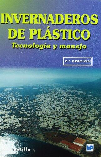 INVERNADEROS DE PLÁSTICO. TECNOLOGÍA Y MANEJO | 9788484763215 | CASTILLA PRADOS, NICOLAS