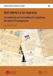 DEL SILENCI A LA REPRESA | 9788498039665 | ESTANY FREIRE, LARA