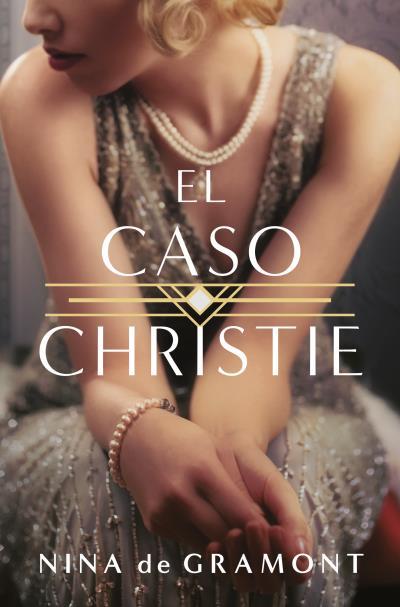 CASO DE CHRISTIE, EL | 9788419130440 | GRAMONT, NINA