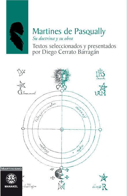 MARTINES DE PASQUALLY | 9788498272215 | CERRATO BARRAGAN, DIEGO