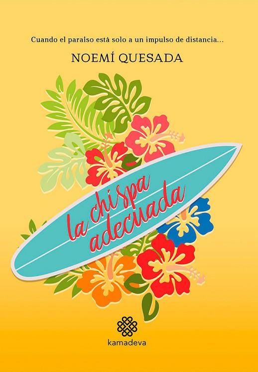 CHISPA ADECUADA, LA | 9788412242805 | QUESADA, NOEMI