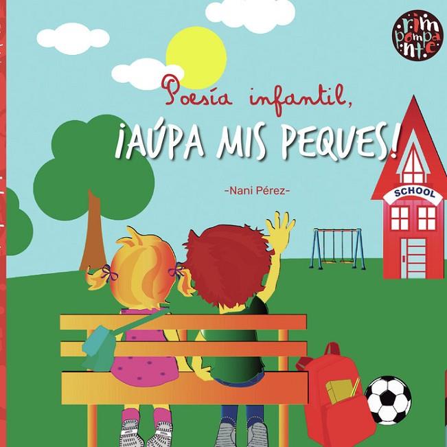 POESÍA INFANTIL, ¡AÚPA MIS PEQUES! | 9788418942259 | PÉREZ, NANI