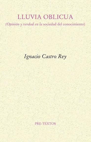 LLUVIA OBLICUA | 9788417830908 | CASTRO REY, IGNACIO