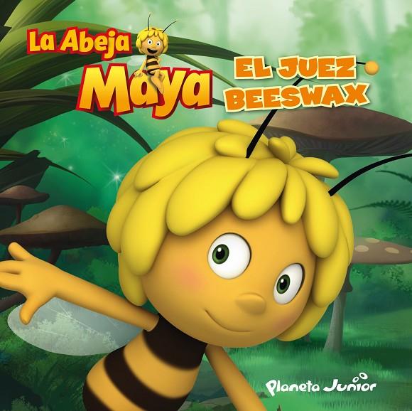 ABEJA MAYA, LA. EL JUEZ BEESWAX | 9788408022633 | LA ABEJA MAYA