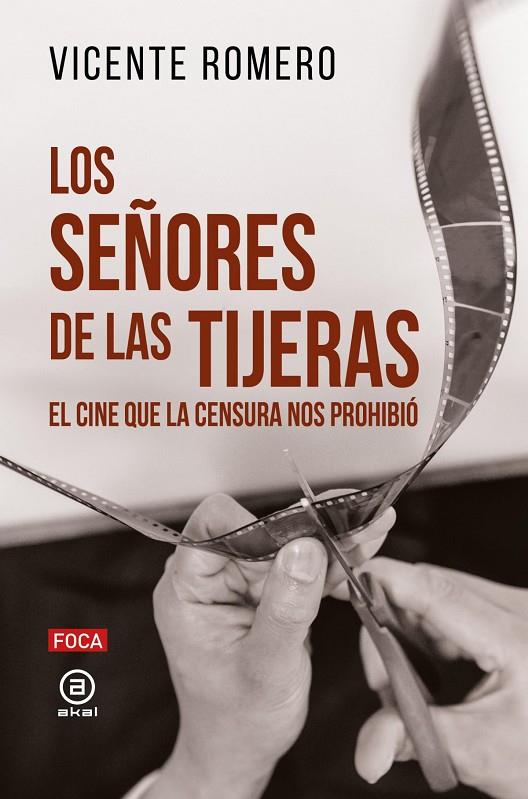 SEÑORES DE LAS TIJERAS, LOS | 9788416842841 | ROMERO, VICENTE