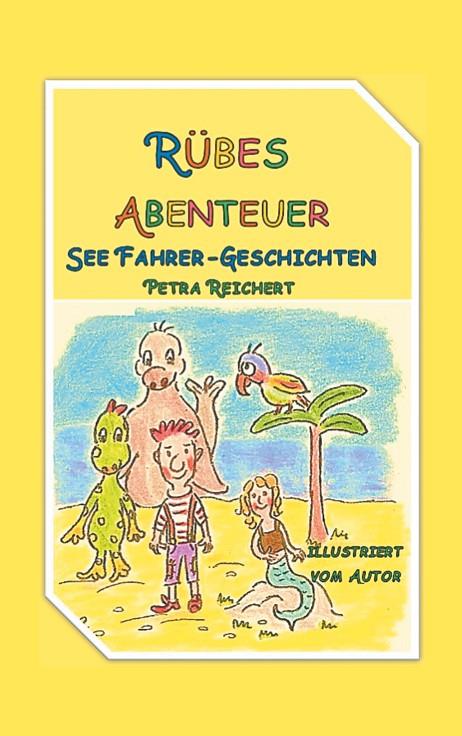 RÜBES ABENTEUER | 9783750409187 | REICHERT, PETRA