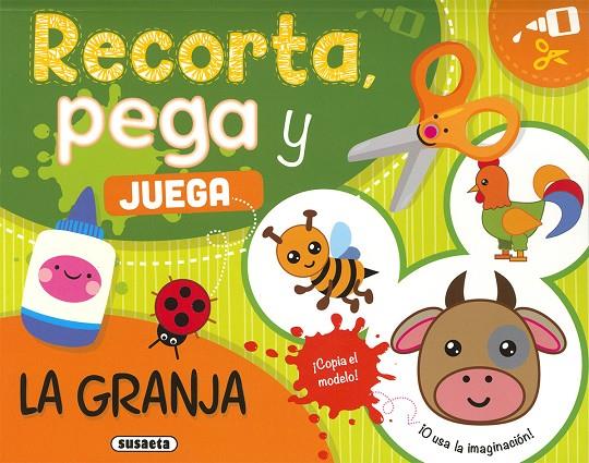 RECORTA, PEGA Y JUEGA. LA GRANJA | 9788467797435