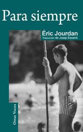 PARA SIEMPRE | 9788492813056 | JOURDAN, ERIC