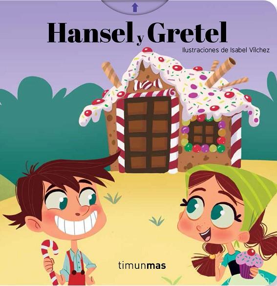HANSEL Y GRETEL. CON MECANISMOS | 9788408196068 | VÍLCHEZ, ISABEL