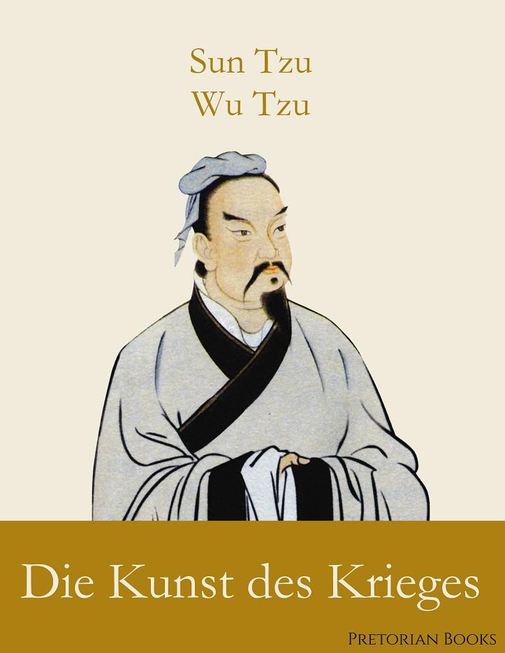 DIE KUNST DES KRIEGES | 9783750416437 | TZU, SUN / TZU, WU