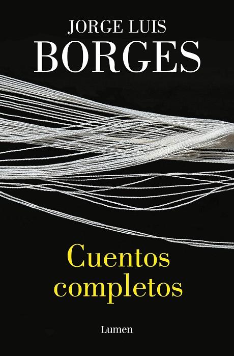 CUENTOS COMPLETOS (JORGE LUIS BORGES) | 9788426425966 | BORGES, JORGE LUIS