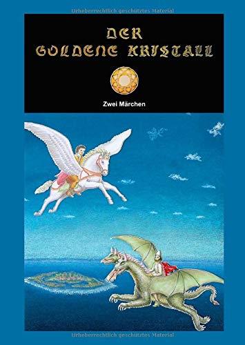 DER GOLDENE KRISTALL | 9783741280023 | LUGAL, KID