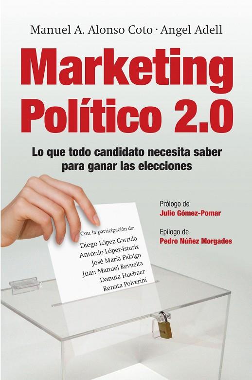 MARKETING POLITICO 2.0 | 9788498751321 | ADELL, ÁNGEL / ALONSO COTO, MANUEL A.
