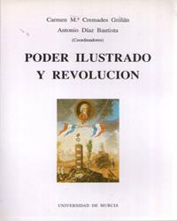 PODER ILUSTRADO Y REVOLUCIÓN | 9788476849262 | CREMADES GRIÑÁN, MARÍA CARMEN