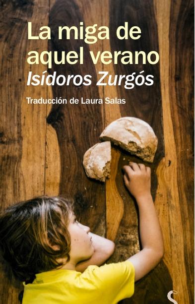 MIGA DE AQUEL VERANO, LA | 9788417200657 | SURGOS, ISIDOROS