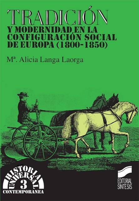 TRADICIÓN Y MODERNIDAD EN CONFIGURACIÓN SOCIAL DE EUROPA | 9788477382140 | LANGA LAORGA, MARÍA ALICIA