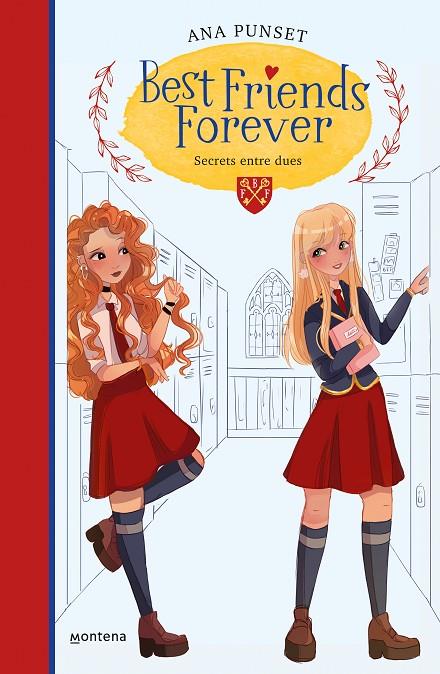 BEST FRIENDS FOREVER 02. SECRETS ENTRE DUES | 9788418038211 | PUNSET, ANA