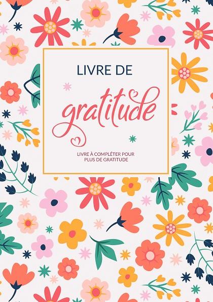 MON LIVRE DE GRATITUDE | 9782322121120 | MANAS, LAURA