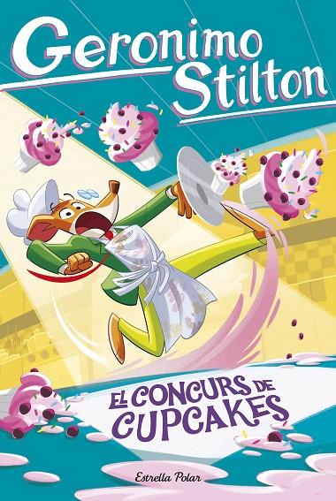 GERONIMO STILTON 106. EL CONCURS DE CUPCAKES | 9791387783617 | STILTON, GERONIMO
