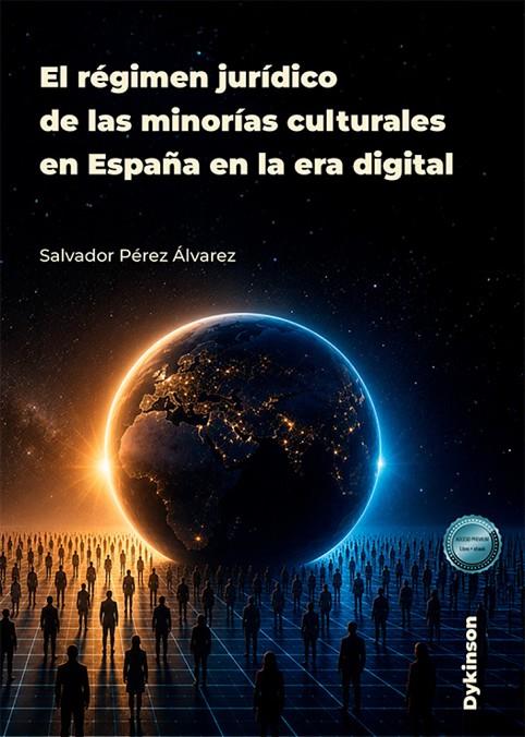 RÉGIMEN JURÍDICO DE LAS MINORÍAS CULTURALES EN ESPAÑA EN LA ERA DIGITAL, EL | 9791370472580 | PÉREZ ALVAREZ, SALVADOR