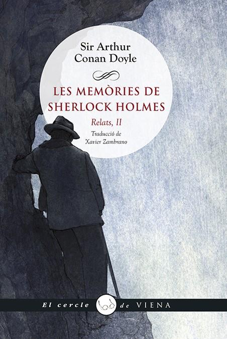 MEMÒRIES DE SHERLOCK HOLMES, LES. RELATS, II | 9788483300060 | DOYLE, ARTHUR CONAN