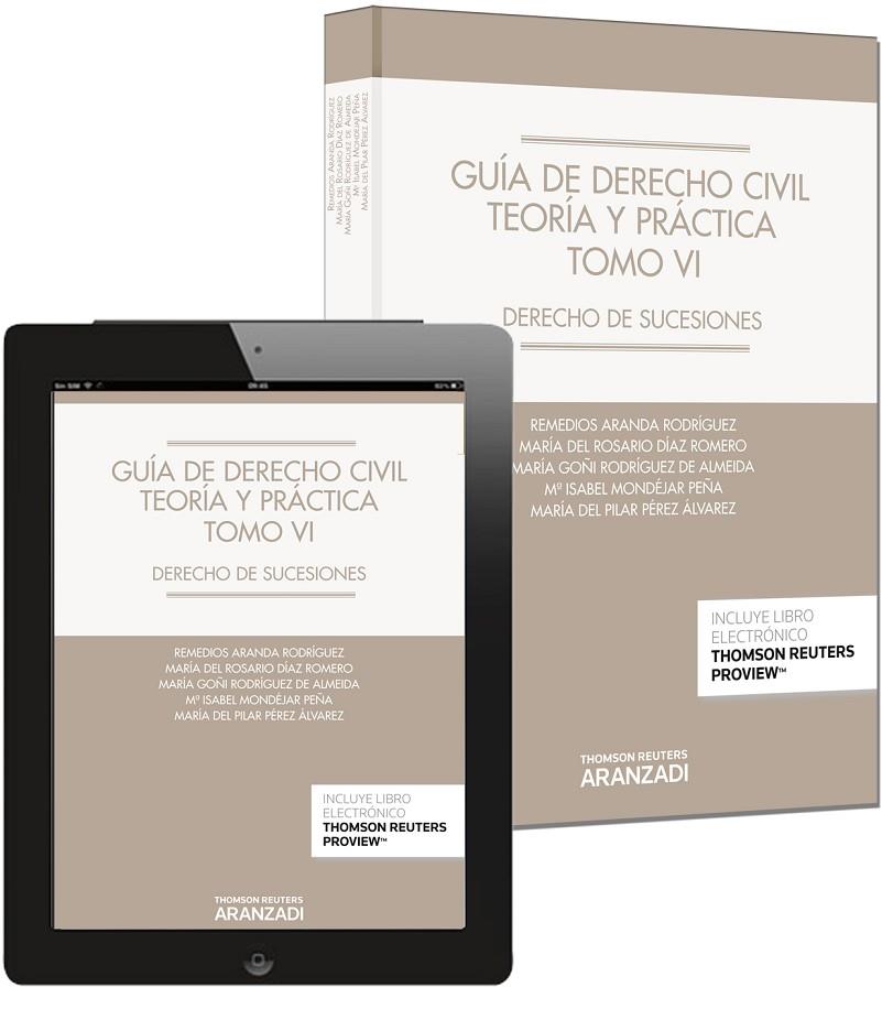 GUÍA DE DERECHO CIVIL. TEORÍA Y PRÁCTICA. TOMO VI | 9788490595732 | ARANDA RODRÍGUEZ, REMEDIOS