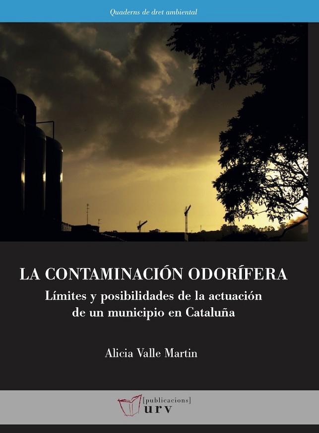 CONTAMINACIÓN ODORÍFERA, LA | 9788484248958 | VALLE MARTIN, ALICIA