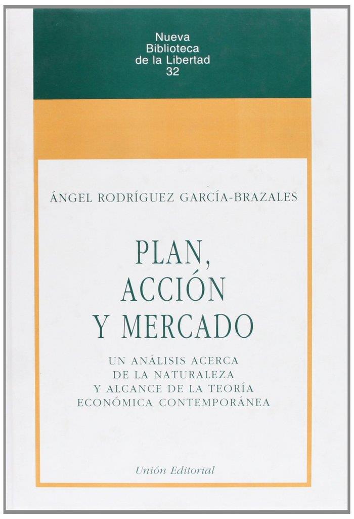 PLAN, ACCIÓN Y MERCADO | 9788472094277 | RODRÍGUEZ GARCÍA-BRAZALES, ÁNGEL