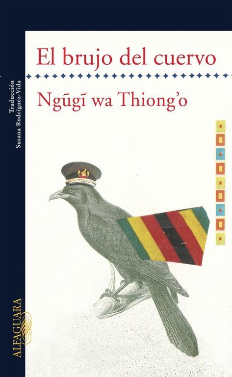 BRUJO DEL CUERVO, EL | 9788420473413 | THIONG'O, NGUGIWA