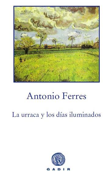 URRACA Y LOS DIAS ILUMINADOS | 9788494016516 | FERRES, ANTONIO