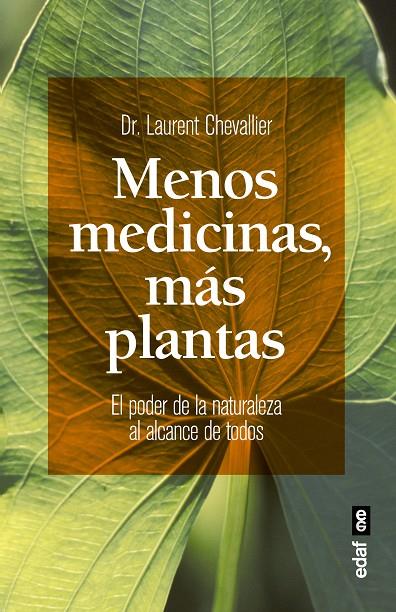 MENOS MEDICINAS, MÁS PLANTAS | 9788441436244 | PÉREZ-CALVO, JORGE