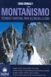 MONTAÑISMO. TECNICAS Y MATERIAL PARA ALCANZAR LA CIMA | 9788498291216 | CONNALLY