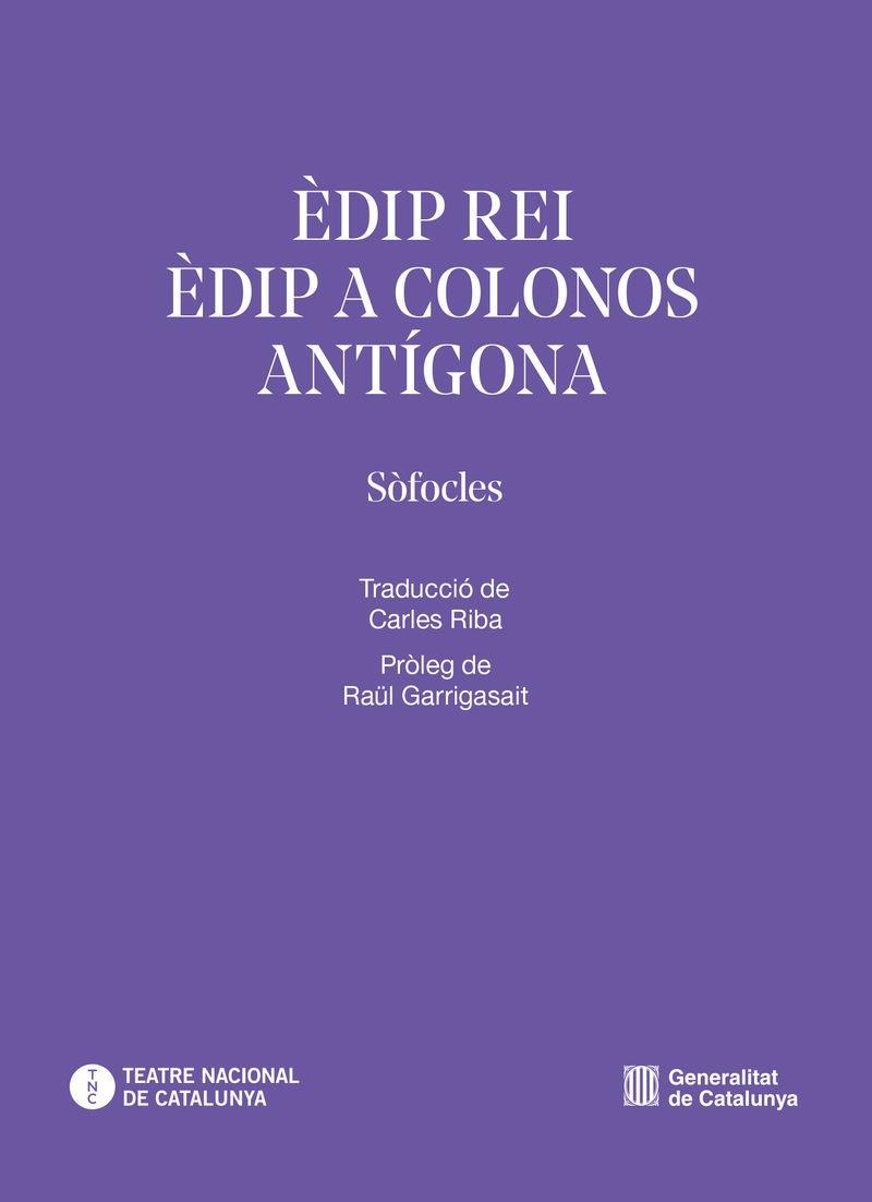 ÈDIP REI. ÈDIP A COLONOS. ANTÍGONA | 9791387889265 | SÒFOCLES