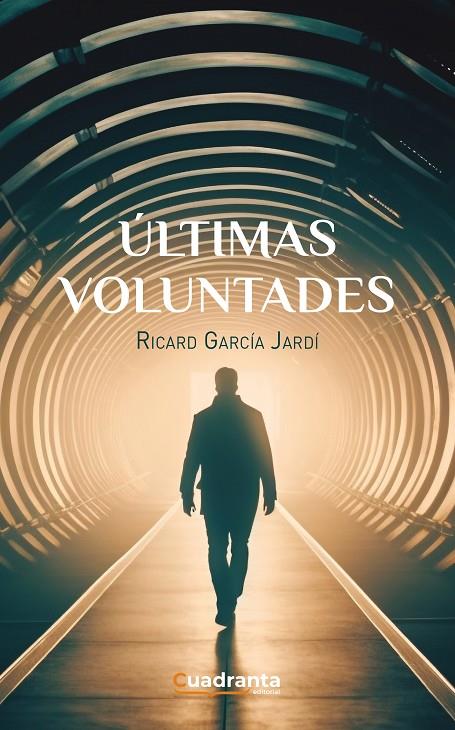 ÚLTIMAS VOLUNTADES | 9788419556899 | GARCÍA JARDÍ, RICARD