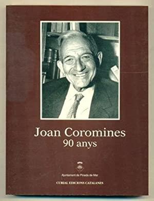JOAN COROMINES, 90 ANYS | 9788472569010 | AJUNTAMENT DE PINEDA DE MAR