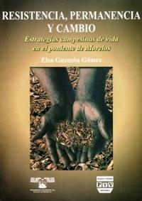 RESISTENCIA PERMANENCIA Y CAMBIO | 9789707224162 | GUZMAN GOMEZ , ELSA