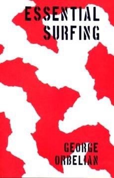 ESSENTIAL SURFING | 9788409162154 | ORBELIAN, GEORGE