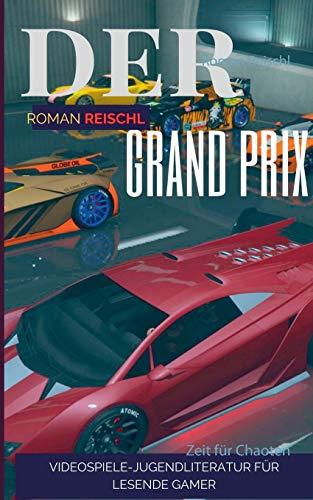 DER GRAND PRIX | 9783751921268 | REISCHL, ROMAN