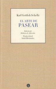 ARTE DE PASEAR, EL | 9788494084492 | GOTTLOB SCHELLE, KARL