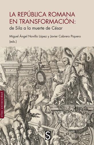 REPÚBLICA ROMANA EN TRANSFORMACIÓN, LA | 9788419661661 | NOVILLO LÓPEZ, MIGUEL ÁNGEL / CABRERO PIQUERO, JAVIER