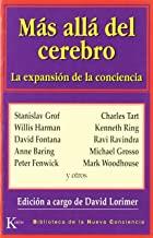 MÁS ALLÁ DEL CEREBRO | 9788472455498 | LORIMER, DAVID