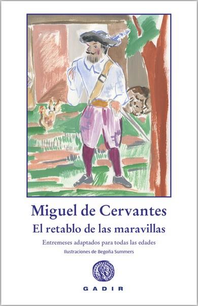 RETABLO DE LAS MARAVILLAS, EL | 9788412746051 | DE CERVANTES, MIGUEL