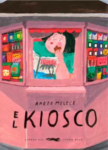 KIOSCO, EL | 9788412270549 | MELECE, ANETE