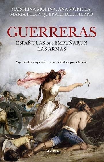 GUERRERAS | 9788410525498 | MOLINA GARCÍA, DOLORES CAROLINA