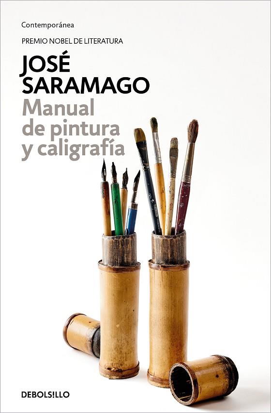 MANUAL DE PINTURA Y CALIGRAFÍA | 9788490628652 | SARAMAGO, JOSÉ
